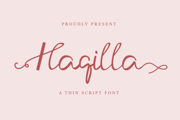 Haqilla Font Review: Elegant Script for Digital Campaigns