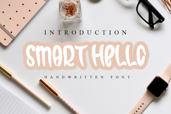 Smart Hello Font: Authentic Handwritten Branding