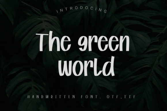 The Green World: A Versatile Handwritten Font for Modern Marketers